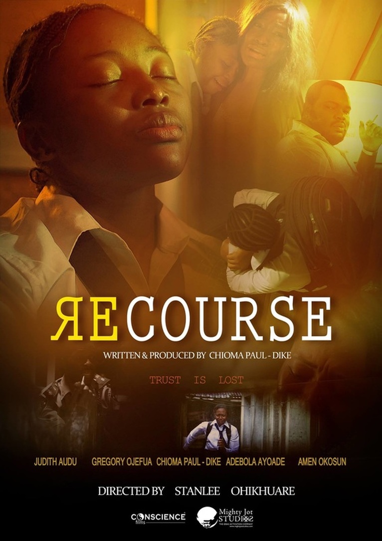 RECOURSE POSTER - Directed by STANLEE OHIKHUARE  & WRITTEN/PRODUCED BY CHIOMA PAUL - DIKE.